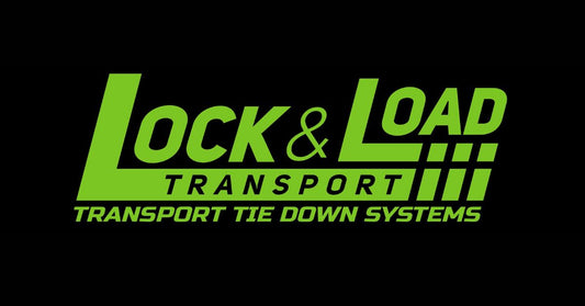 Lock and Load Transport